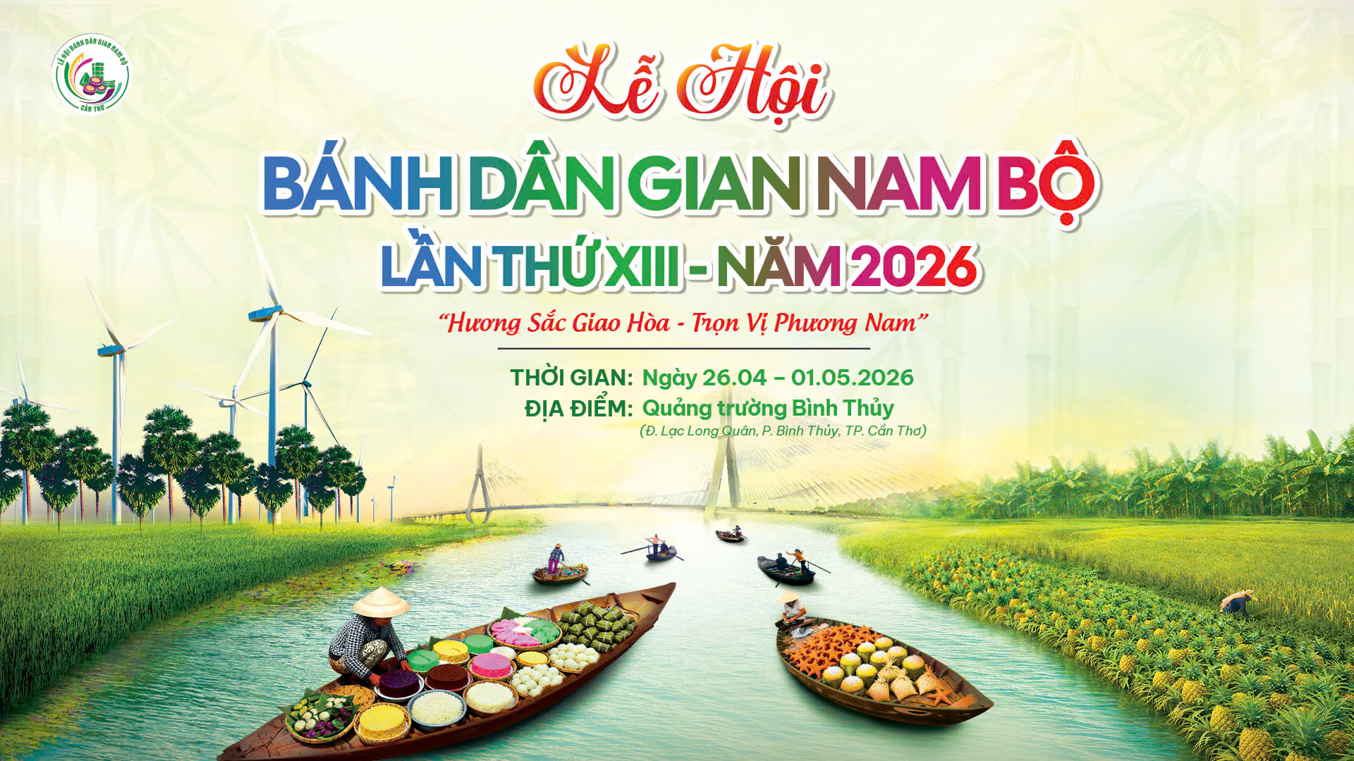 Lễ hội Bánh dân gian Nam Bộ lần thứ XIII năm 2026